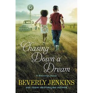 Chasing Down a Dream -- Beverly Jenkins